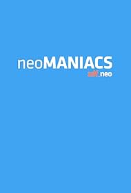 neoManiacs (2017)