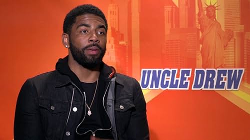 Uncle Drew: Kyrie Irving On The Evolution Of Uncle Drew