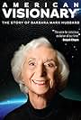 Barbara Marx Hubbard in American Visionary: The Story of Barbara Marx Hubbard