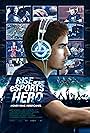 Rise of the eSports Hero (2013)