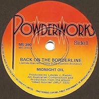 Primary photo for Midnight Oil: Back on the Borderline