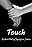 Touch