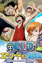 One Piece - Episode of East Blue: Luffy and His Four Friends' Great Adventure (2017)