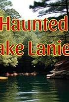 Haunted Lake Lanier