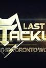 Last Tackle: Inside the Toronto Wolfpack (2017)