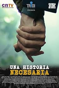 Una Historia Necesaria (2017)