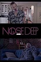 Nose Deep