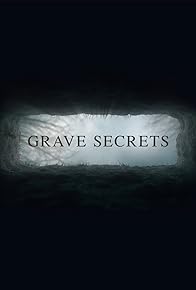 Primary photo for Grave Secrets