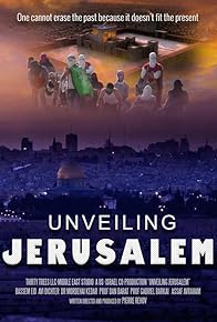 Primary photo for Unveiling Jerusalem