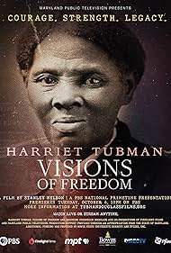 Harriet Tubman: Visions of Freedom (2022)