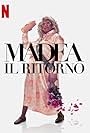 Madea: Il ritorno (2022)