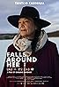 Falls Around Her (2018) Poster