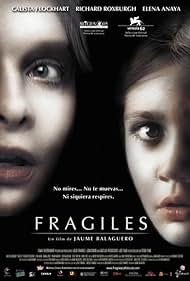 Fragile (2005)