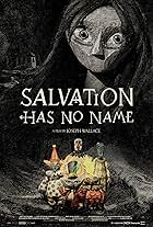 Salvation Has No Name (2022)