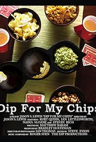 Primary photo for Dip for My Chips