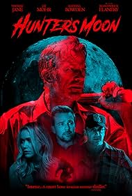 Sean Patrick Flanery, Jay Mohr, Thomas Jane, and Amanda Wyss in Hunter's Moon (2020)