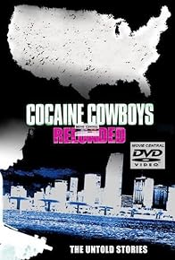 Primary photo for Cocaine Cowboys: Reloaded