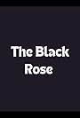 The Black Rose (2000)