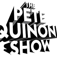 Primary photo for The Pete Quinones Show