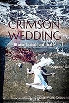 Crimson Wedding (2018)