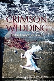 Crimson Wedding (2018)