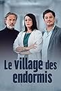 Stéphane Freiss, Aurélien Wiik, and Lola Dewaere in Le village des endormis (2022)