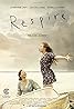 Respire (2014) Poster