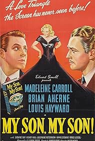 Brian Aherne, Madeleine Carroll, and Louis Hayward in My Son, My Son! (1940)