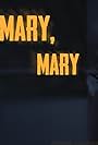 Mary, Mary (2013)