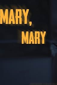 Mary, Mary (2013)