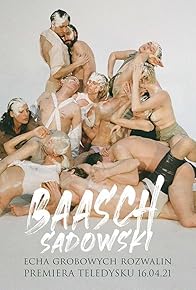 Primary photo for Baasch: Echa Grobowych Rozwalin (Balladyna Soundtrack)