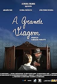 A Grande Viagem (2011)