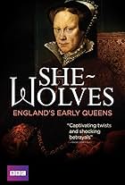 She-Wolves: England's Early Queens