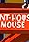 Pent-House Mouse