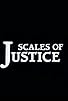 Primary photo for Scales of Justice