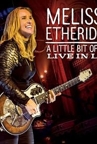 Primary photo for Melissa Etheridge This Is M.E Live in LA