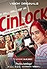 CinLock: Love, Camera, Action! (TV Mini Series 2023– ) Poster