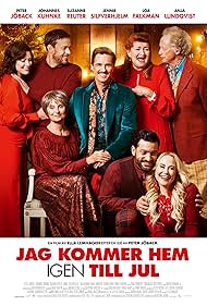 Loa Falkman, Peter Jöback, Anja Lundqvist, Anneli Martini, Rennie Mirro, Suzanne Reuter, Johannes Kuhnke, and Jennie Silfverhjelm in I'll Be Home for Christmas (2019)