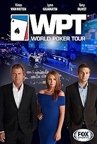 Vincent Van Patten, Lynn Gilmartin, and Tony Dunst in World Poker Tour (2003)