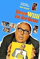 Unser Willi ist der Beste