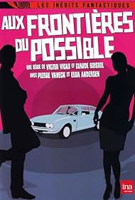 Aux frontières du possible (1971)