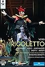 Giuseppe Verdi: Rigoletto, Melodramma in three acts (2008)