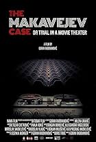 The Makavejev Case or Trial in a Movie Theater