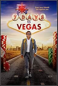 7 Days to Vegas (2019)