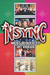 Primary photo for 'N Sync: Most Requested Hit Videos