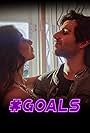 Pratik Khattar and Madhurima Roy in #Goals (2020)