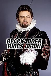 Primary photo for Blackadder Rides Again