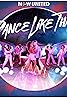 Now United: Dance Like That (Music Video 2021) Poster