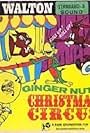 Ginger Nutt's Christmas Circus (1949)