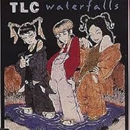 TLC: Waterfalls (1995)